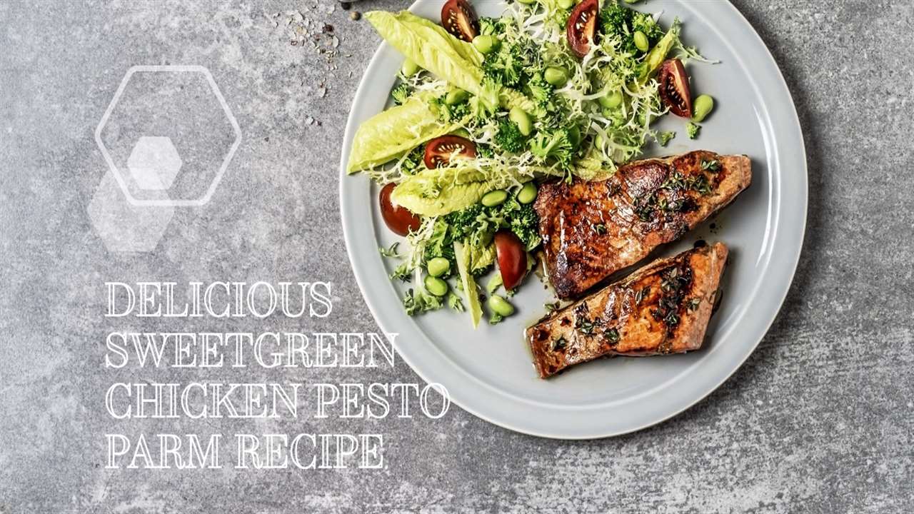 Sweetgreen Chicken Pesto Parm Recipe